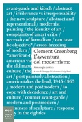 Cover: Clement Greenberg. L'avventura del modernismo. Antologia critica - Saggistica d'arte;Johan & Levi