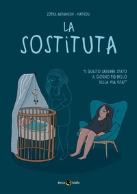 Abbildung von: La sostituta - Becco Giallo