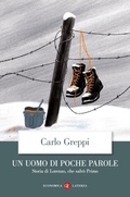 Cover: Un uomo di poche parole. Storia di Lorenzo, che salv&ograve; Primo - Economica Laterza;Laterza