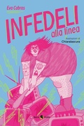 Cover: Infedeli alla linea - Becco Giallo