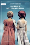 Cover: Il circolo delle dame ribelli - Contemporanea;Astoria