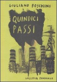 Abbildung von: Quindici passi - Galleria Fandango;Fandango Libri