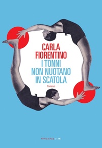 Abbildung von: I tonni non nuotano in scatola - Fandango Libri