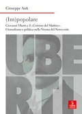 Bild: (Im)popolare. Giovanni Uberti e il 'Corriere del Mattino', giornalismo e politica nella Verona del Novecento - Nord est. Nuova serie;Cierre edizioni