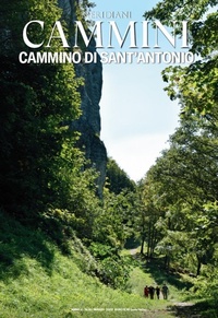 Abbildung von: Il cammino di Sant'Antonio - Meridiani cammini;Editoriale Domus