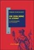Bild: Che cosa sono le azioni? Un confronto filosofico con il naturalismo - Filosofia morale;Vita e Pensiero