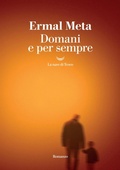 Cover: Domani e per sempre - I grandi delfini;La nave di Teseo