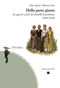 Cover: Dalla parte giusta. Le guerre civili dei fratelli Giambone (1894-1944) - Verba manent. Racconti di vita e di storia orale;Edizioni ETS