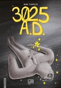 Cover: 3025 AD - 24 Ore Cultura. Comics;24 Ore Cultura