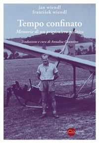 Abbildung von: Tempo confinato. Memorie di un prigioniero politico - Contrappunti;Miraggi Edizioni