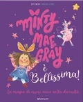 Cover: Minty Mae Gray &egrave; bellissima! - Star;Crealibri