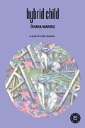 Cover: Hybrid child. Ediz. italiana - Asiasphere;Atmosphere Libri