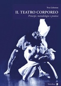 Cover: Il teatro corporeo. Principi, metodologia e pratica - Altre visioni;Titivillus