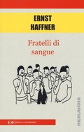 Cover: Fratelli di sangue - Highlander;Edizioni Clandestine
