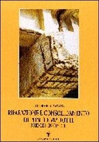 Abbildung von: Riparazione e consolidamento di ponti e viadotti. Ediz. italiana e inglese - Arti visive, architettura e urbanistica;Gangemi Editore