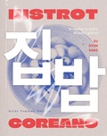Cover: Bistrot coreano. La cucina coreana di tutti i giorni - Gli illustrati;Guido Tommasi Editore-Datanova