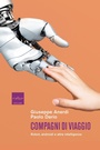 Cover: Compagni di viaggio. Robot, androidi e altre intelligenze - Codice