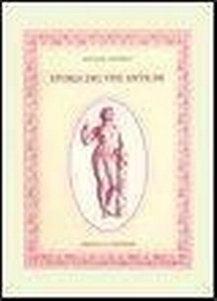 Abbildung von: Storia dei vini antichi - Corpo di Bacco;Edizioni La Conchiglia