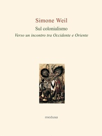 Abbildung von: Sul colonialismo. Verso un incontro tra Occidente e Oriente - Le api;Medusa Edizioni