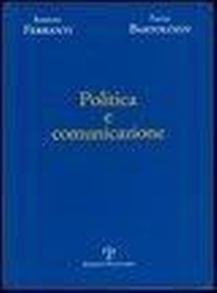 Abbildung von: Politica e comunicazione - Polistampa