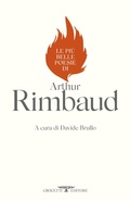 Cover: Le pi&ugrave; belle poesie di Arthur Rimbaud - Poesia;Crocetti