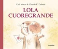 Cover: Lola cuoregrande - Varia;Babalibri