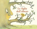 Cover: La figlia dell'albero - Bababum;Babalibri