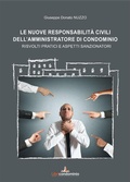 Bild: Le nuove responsabilit&agrave; civili dell'amministratore di condominio. Risvolti pratici e aspetti sanzionatori - Le responsabilit&agrave; dell'amministratore di condominio;Libricondominio