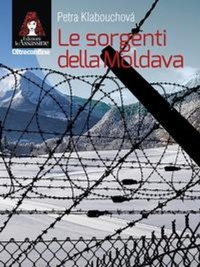 Abbildung von: Le sorgenti della Moldava - Oltreconfine;Edizioni Le Assassine