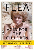 Cover: Acid for the children - HarperCollins Italia
