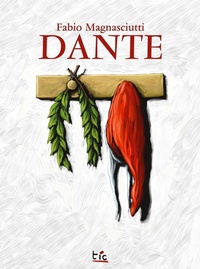 Abbildung von: Dante. Ediz. italiana e inglese - Elastica;Tic