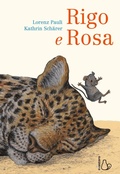 Cover: Rigo e Rosa - Il Castoro bambini;Il Castoro