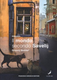 Abbildung von: Il mondo secondo Savelij - GliAltri;Brioschi