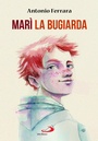 Cover: Marì la bugiarda - Narrativa San Paolo ragazzi;San Paolo Edizioni