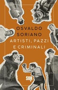 Cover: Artisti, pazzi e criminali - Sur. Nuova serie;Sur