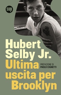 Abbildung von: Ultima uscita per Brooklyn - Collezione Sur;Sur