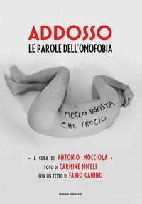 Abbildung von: Addosso. Le parole dell'omofobia - Iemme Edizioni