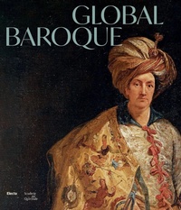Enlarge image Cover: Global Baroque. The World in Rome in the Age of Bernini - Cataloghi di mostre;Electa