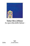 Cover: Lo specchio delle falene - I delfini;La nave di Teseo