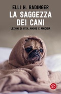 Cover: La saggezza dei cani. Lezioni di vita, amore e amicizia - SEM