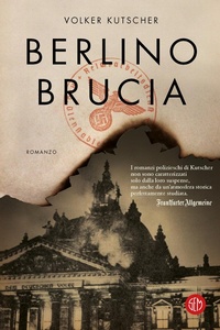Abbildung von: Berlino brucia. Le indagini di Gereon Rath - SEM
