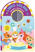 Cover: Animali fantastici. Libro solare - Cartonbello;Gallucci