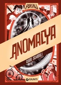 Cover: Anomalya - Portali;Giunti Editore