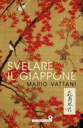 Cover: Svelare il Giappone - Le chiocciole;Giunti Editore
