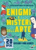 Cover: Enigmi e misteri dell'arte. 20 opere svelano i loro segreti - Il battello a vapore. One shot;Piemme