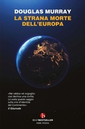 Cover: La strana morte dell'Europa - BEAT. Bestseller;BEAT
