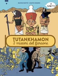 Abbildung von: Tutankhamon. I misteri del faraone - Divulgazione a fumetti;Lapis