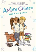 Cover: Ambra Chiaro non &egrave; un colore - Graphic novel;Il Castoro