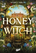 Cover: The honey witch. Miele e cenere - Il Castoro Off;Il Castoro