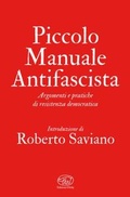 Cover: Piccolo manuale antifascista. Argomenti e pratiche di resistenza democratica - Beaubourg;Edizioni Clichy